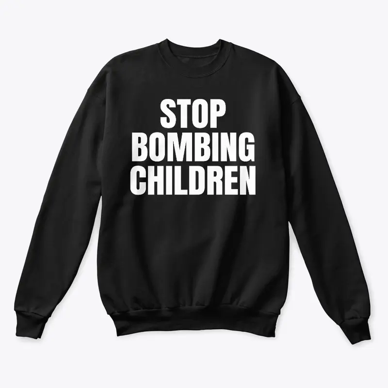 Stop Bombing Children In GAZA
